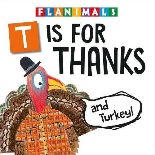 Бумажная книга «T Is for Thanks (and Turkey!)», автор Мелинда Ратхен - фото №1