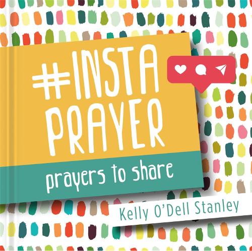 Бумажная книга «InstaPrayer: Prayers to Share», автор Келли О'Делл Стэнли - фото №1