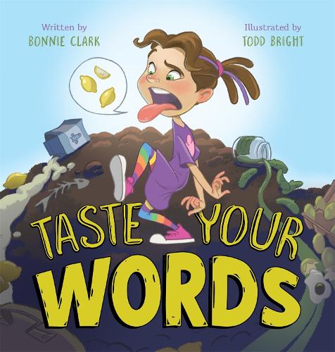 Паперова книга «Taste Your Words», авторів Бонні Кларк, Тодд Брайт - фото №1