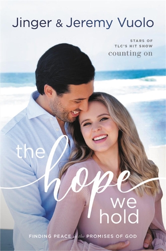 Бумажная книга «The Hope We Hold: Finding Peace in the Promises of God», авторов Джереми Вуоло, Джинджер Вуоло - фото №1