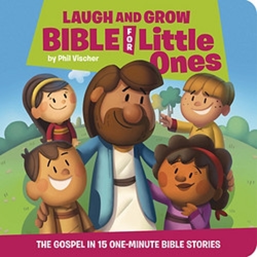 Бумажная книга «Laugh and Grow Bible for Little Ones: The Gospel in 15 One-Minute Bible Stories», автор Фил Вишер - фото №1