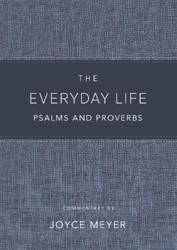Бумажная книга «The Everyday Life Psalms and Proverbs, Platinum: The Power of God's Word for Everyday Living», автор Джойс Майер - фото №1