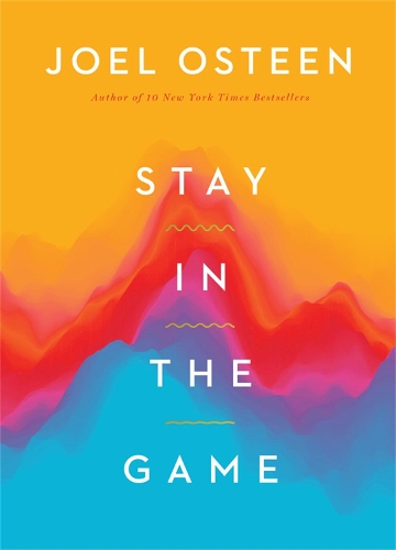 Бумажная книга «Stay in the Game: No Adversity Is Too Great for You», автор Джоэл Остин - фото №1
