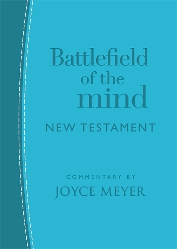 Бумажная книга «Battlefield of the Mind New Testament (Arcadia Blue Leather)», автор Джойс Майер - фото №1