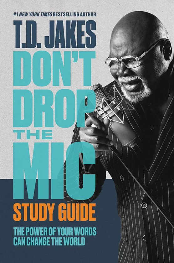 Бумажная книга «Don't Drop the Mic. The Power of Your Words Can Change the World», автор Т. Д. Джейкс - фото №1