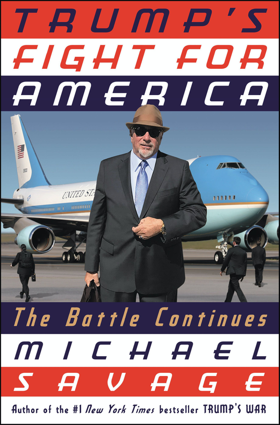 Бумажная книга «Our Fight for America. The War Continues», автор Майкл Сэвидж - фото №1