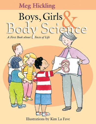 Бумажная книга «Boys, Girls & Body Science: A First Book About Facts of Life», автор Мег Хиклинг - фото №1