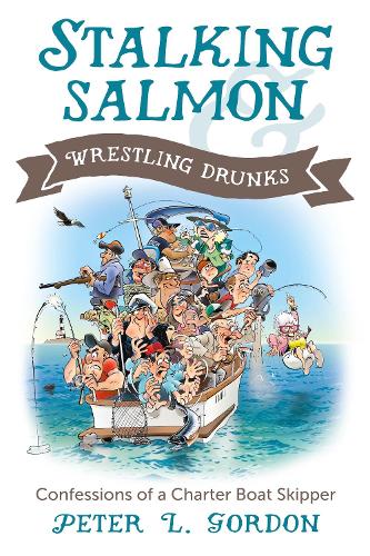  «Stalking Salmon & Wrestling Drunks» - фото №1