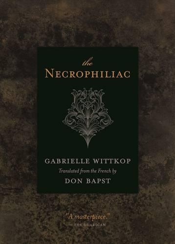 Паперова книга «The Necrophiliac», автор Габріель Вітткоп - фото №1