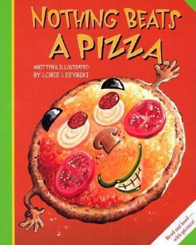 Паперова книга «Nothing Beats a Pizza», автор Лоріс Лесинський - фото №1