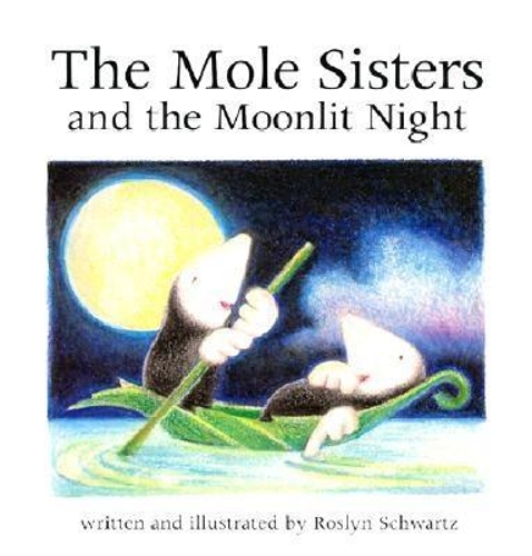 Паперова книга «The Mole Sisters and Moonlit Night», автор Рослін Шварц - фото №1
