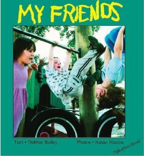Бумажная книга «My Friends», автор Дебби Бэйли - фото №1