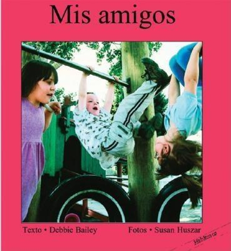 Паперова книга «Mis Amigos», автор Деббі Бейлі - фото №1