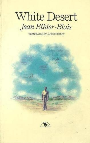 Бумажная книга «White Desert», авторов Дж. Этье-Бле, Джейн Брайерли - фото №1