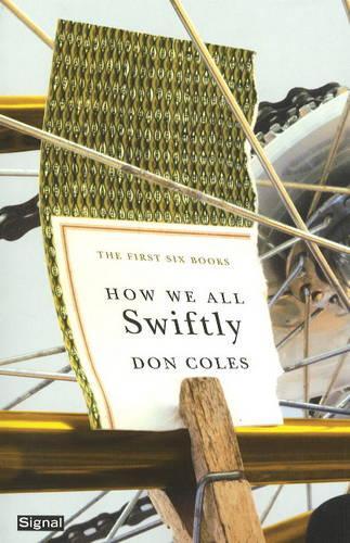 Паперова книга «How We All Swiftly: The First Six Books», авторів Дон Коулз, В. Дж. Кіт - фото №1