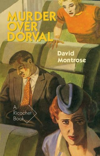 Паперова книга «Murder Over Dorval», автор Девід Монтроз - фото №1