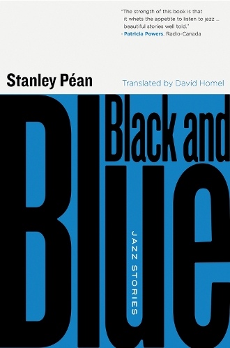 Бумажная книга «Black and Blue: Jazz Stories», автор Стэнли Пеан - фото №1