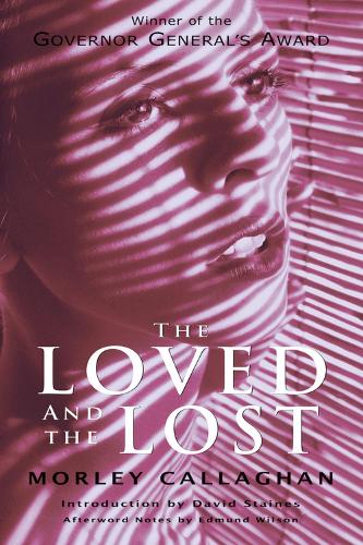 [object Object] «The Loved and the Lost», автор Морли Каллаган - фото №1