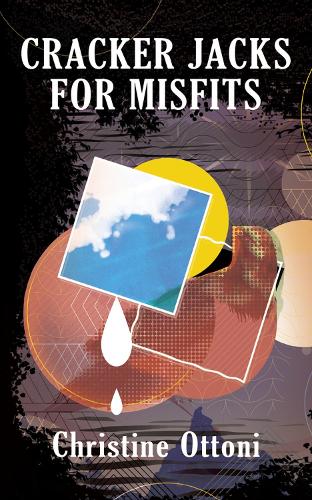 Паперова книга «Cracker Jacks for Misfits», автор Крістін Оттоні - фото №1