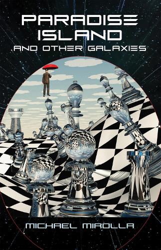 Бумажная книга «Paradise Island and Other Galaxies», автор Майкл Миролла - фото №1