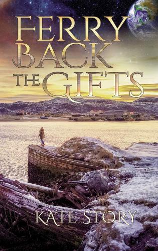Бумажная книга «Ferry Back the Gifts», автор Кейт Стори - фото №1
