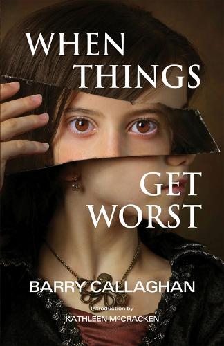 Паперова книга «When Things Get Worst», авторів Баррі Каллаген, Кетлін МакКракен - фото №1