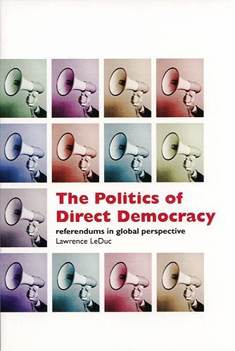 Паперова книга «The Politics of Direct Democracy: Referendums in Global Perspective», автор Ларрі ЛеДюк - фото №1