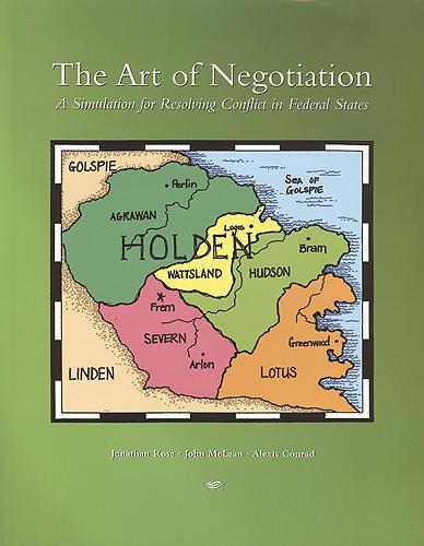 Паперова книга «The Art of Negotiation: A Simulation for Resolving Conflict in Federal States», авторів Алексіс Конрад, Джон Маклін - фото №1