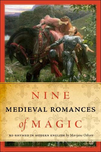 Паперова книга «Nine Medieval Romances of Magic: Re-Rhymed in Modern English», автор Маріжанна Осборн - фото №1