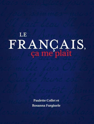 Бумажная книга «Le français, ça me plaît», авторов Полетт Колле, Розанна Фургиеле - фото №1