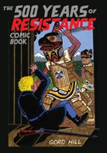Бумажная книга «500 Years Of Resistance Comic Book», автор Горд Хилл - фото №1