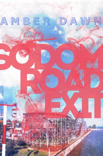 Бумажная книга «Sodom Road Exit», автор Эмбер Доун - фото №1