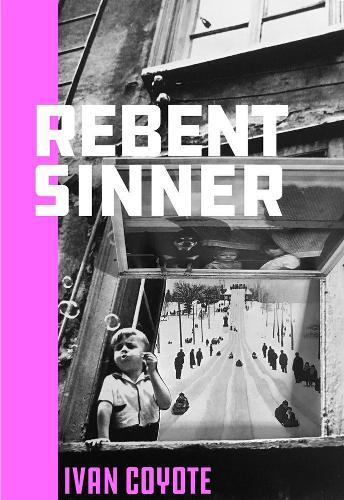 Бумажная книга «Rebent Sinner», автор Иван Койот - фото №1