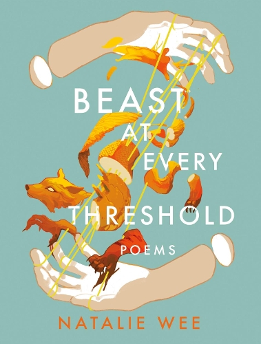 Бумажная книга «Beast At Every Threshold: Poems», автор Натали Уи - фото №1