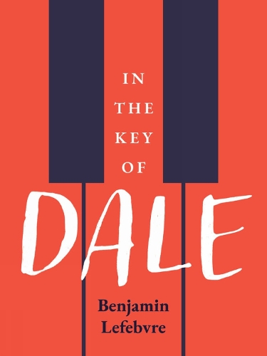 Бумажная книга «In The Key Of Dale», автор Бенджамин Лефевр - фото №1
