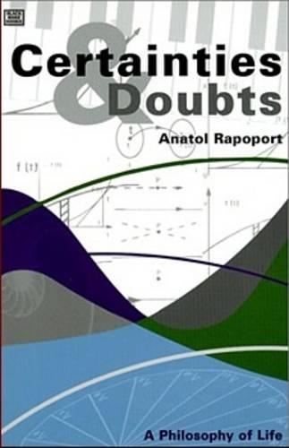 Бумажная книга «Certainties And Doubts», автор Анатоль Рапопорт - фото №1