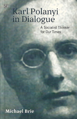 Паперова книга «Karl Polanyi In Dialogue», автор Майкл Брі - фото №1