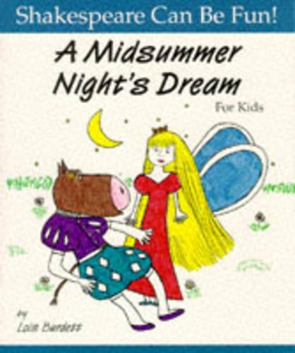 Бумажная книга «A Midsummer Night's Dream for Kids», автор Лоис Бердетт - фото №1
