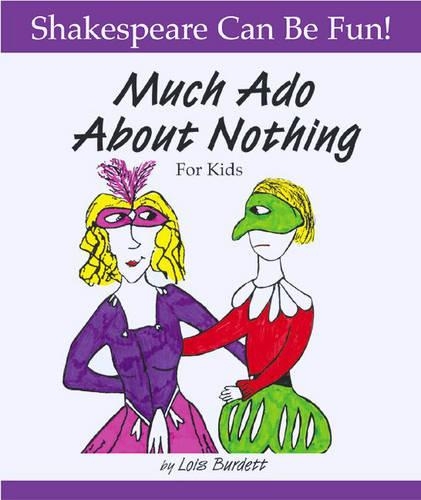 Бумажная книга «Much Ado About Nothing: Shakespeare Can Be Fun», автор Лоис Бердетт - фото №1