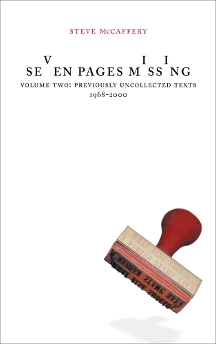 Бумажная книга «Seven Pages Missing Volume 2: Selected Ungathered Work», автор Стив Маккафери - фото №1