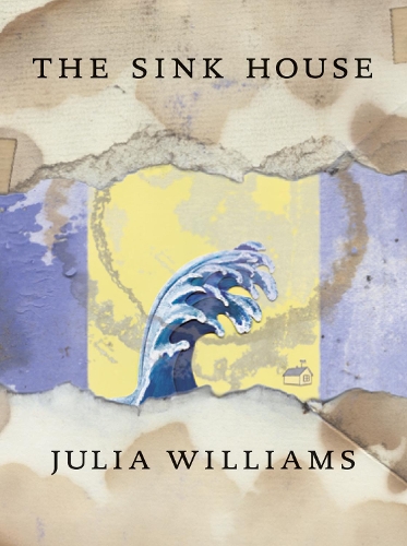 Паперова книга «The Sink House», автор Джулія Вільямс - фото №1
