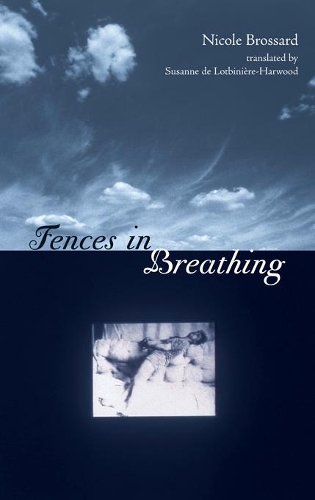 Бумажная книга «Fences in Breathing», автор Николь Броссар - фото №1