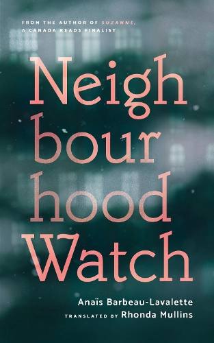 Бумажная книга «Neighbourhood Watch», автор Анаис Барбо-Лавалетт - фото №1