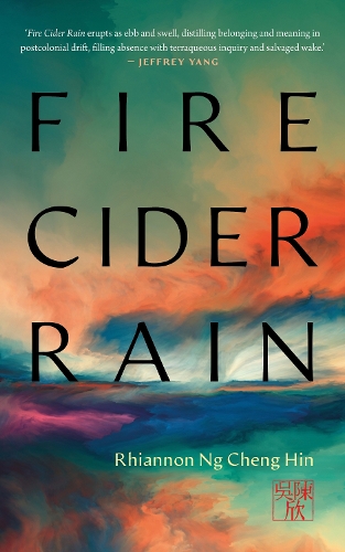 Бумажная книга «Fire Cider Rain», автор Рианнан Нг Ченг Хин - фото №1