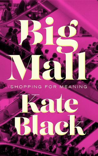 Бумажная книга «Big Mall», автор Кейт Блэк - фото №1