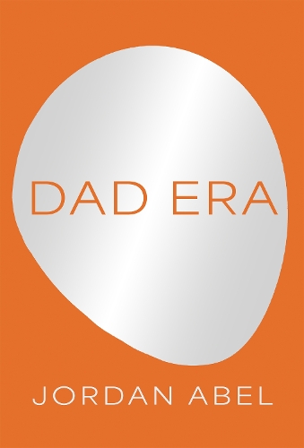 Паперова книга «Dad Era», автор Джордан Абель - фото №1