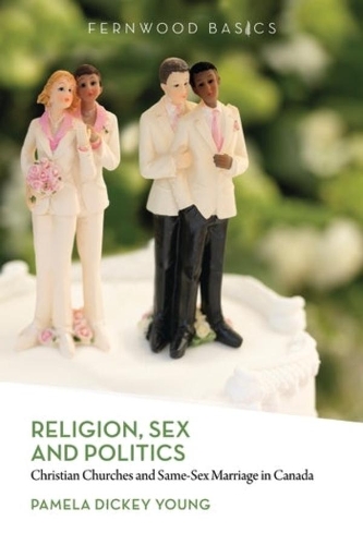 Бумажная книга «Religion, Sex and Politics: Christian Churches and Same-Sex Marriage in Canada», автор Памела Дикки Янг - фото №1