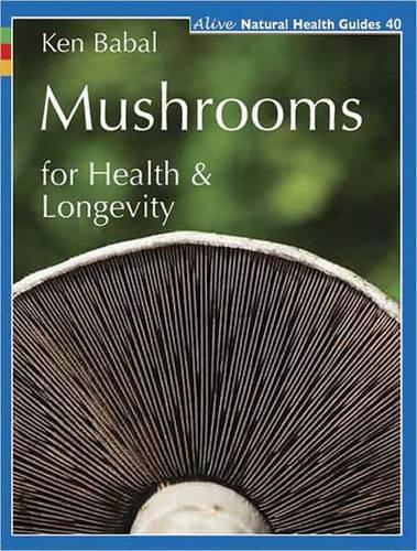 Паперова книга «Mushrooms for Health and Longevity», автор Кен Бабал - фото №1