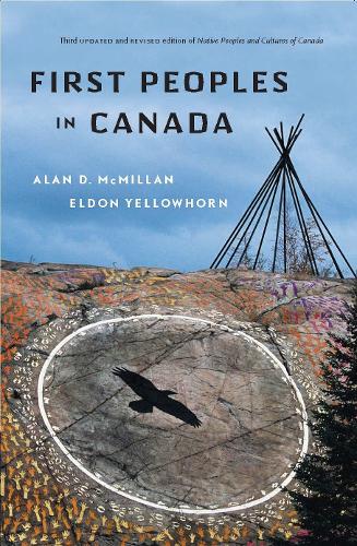 Бумажная книга «First Peoples In Canada», авторов Алан Д. Макмиллан, Элдон Йеллоухорн - фото №1