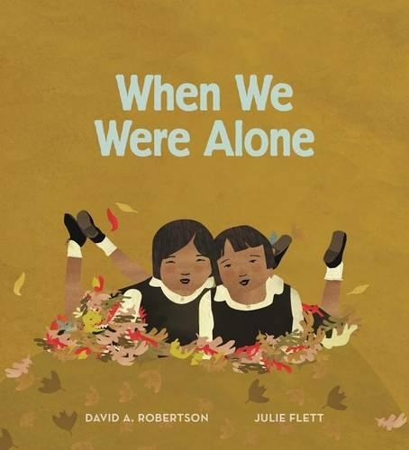 Бумажная книга «When We Were Alone», автор Дэвид А. Робертсон - фото №1